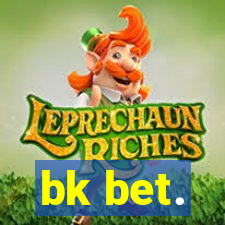 bk bet.